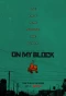 Poster for On My Block