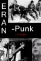 Poster for Eran - punk i tre delar