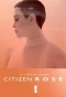 Poster for Citizen Rose