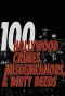 Poster for 100 Hollywood Crimes, Misdemeanors & Dirty Deeds