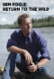 Poster for Ben Fogle: Return to the Wild