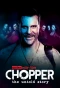 Poster for Underbelly Files: Chopper