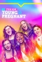 Poster for Teen Mom: Young + Pregnant