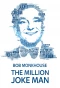 Poster for Bob Monkhouse: Million Joke Man