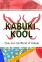 Poster for Kabuki Kool