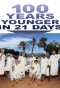 Poster for 100 Years Younger in 21 Days