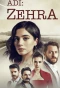 Poster for Adı: Zehra