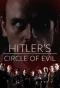 Poster for Hitler's Circle of Evil