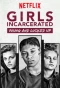 Poster for Girls Incarcerated