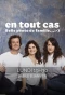 Poster for En tout cas