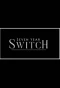 Poster for Seven Year Switch