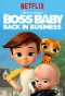 Poster for The Boss Baby: Back in Business