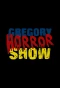 Poster for Gregory Horror Show