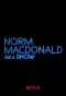 Poster for Norm Macdonald Has a Show