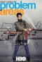 Poster for Wyatt Cenac's Problem Areas