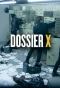 Poster for Dossier X