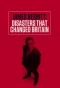 Poster for James Nesbitt: Disasters That Changed Britain