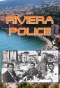 Poster for Riviera Police