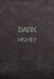 Poster for Dark Mon£y