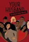 Poster for Your Husband is Cheating on Us