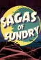 Poster for Sagas of Sundry