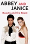 Poster for Abbey and Janice: Beauty and the Best