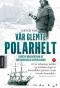 Poster for Den glemte polarhelt