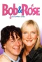 Poster for Bob and Rose