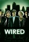 Poster for Wired