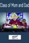Poster for Class of Mum and Dad