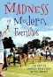 Poster for The Madness of Modern Families