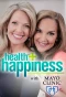Poster for Health + Happiness with Mayo Clinic