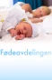 Poster for Fødeavdelingen