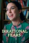 Poster for Irrational Fears