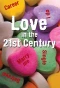Poster for Love in the 21st Century