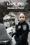 Poster for Live PD Presents: Women on Patrol