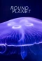 Poster for Round Planet