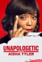 Poster for Unapologetic with Aisha Tyler