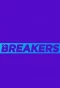 Poster for Breakers