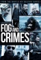 Poster for Fog and Crimes