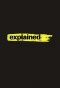 Poster for Explained