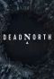 Poster for Dead North