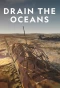 Poster for Drain the Oceans