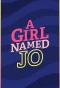 Poster for A Girl Named Jo