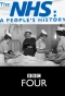 Poster for The NHS: A People's History