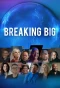 Poster for Breaking Big