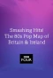 Poster for Smashing Hits! The 80s Pop Map of Britain and Ireland
