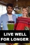 Poster for Live Well for Longer
