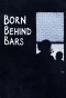 Poster for Born Behind Bars