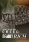 Poster for American Greed: Deadly Rich